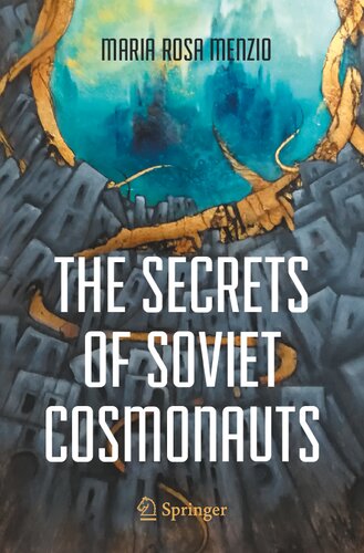 The Secrets of Soviet Cosmonauts