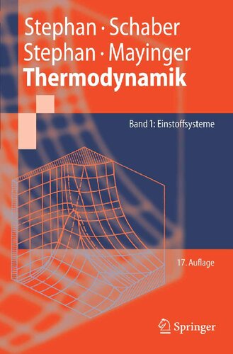 Thermodynamik: Grundlagen und technische Anwendungen Band 1: Einstoffsysteme (Springer-Lehrbuch) (German Edition)