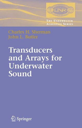 Transducers and Arrays for Underwater Sound (The Underwater Acoustics Series)