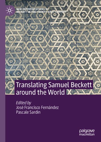 Translating Samuel Beckett around the World (New Interpretations of Beckett in the Twenty-First Century)