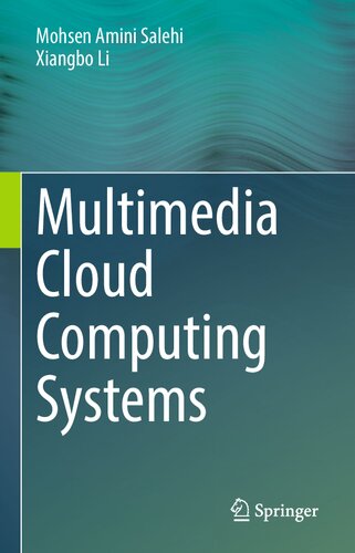Multimedia Cloud Computing Systems