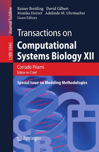 Transactions on Computational Systems Biology XII: Special Issue on Modeling Methodologies (Lecture Notes in Computer Science, 5945)