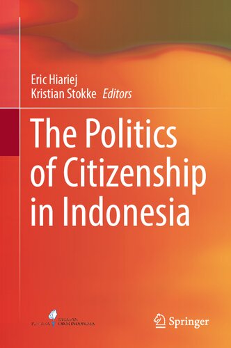 The Politics of Citizenship in Indonesia