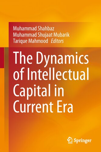 The Dynamics of Intellectual Capital in Current Era