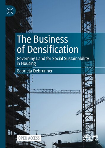 The Business of Densification: Governing Land for Social Sustainability in Housing