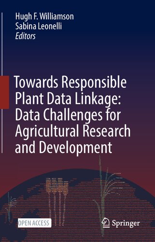 Towards Responsible Plant Data Linkage: Data Challenges for Agricultural Research and Development