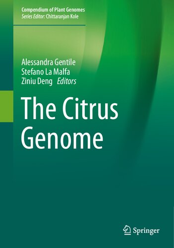 The Citrus Genome (Compendium of Plant Genomes)