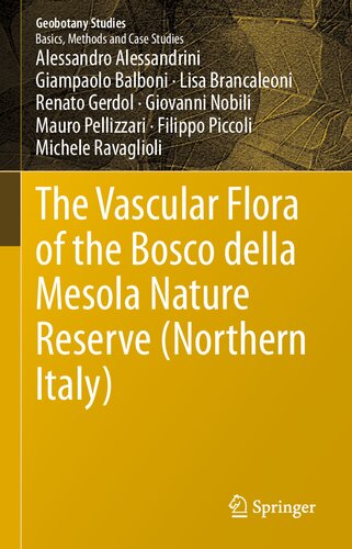 The Vascular Flora of the Bosco della Mesola Nature Reserve (Northern Italy) (Geobotany Studies)