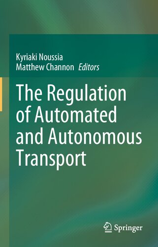 The Regulation of Automated and Autonomous Transport