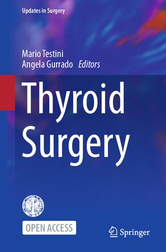 Thyroid Surgery (Updates in Surgery)