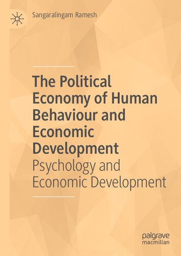 The Political Economy of Human Behaviour and Economic Development: Psychology and Economic Development