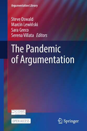 The Pandemic of Argumentation (Argumentation Library, 43)