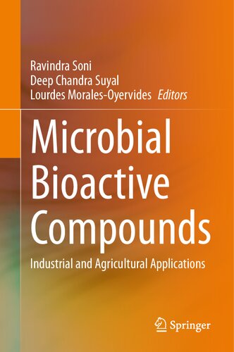 Microbial Bioactive Compounds: Industrial and Agricultural Applications