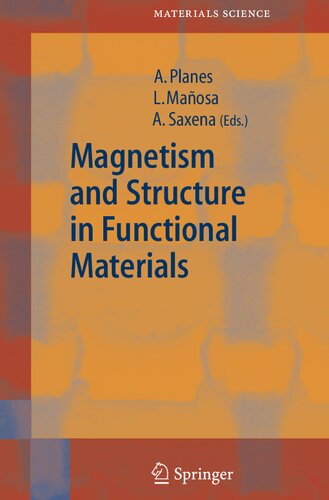 Magnetism and Structure in Functional Materials (Springer Series in Materials Science, 79)