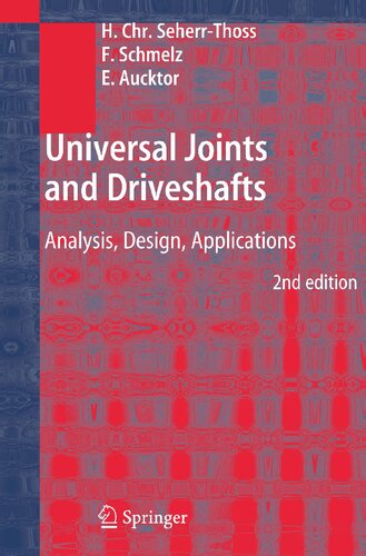 Gelenke und Gelenkwellen: Berechnung, Gestaltung, Anwendungen (German Edition)