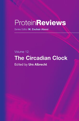 The Circadian Clock (Protein Reviews, 12)