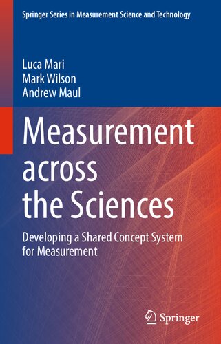 Measurement across the Sciences: Developing a Shared Concept System for Measurement (Springer Series in Measurement Science and Technology)