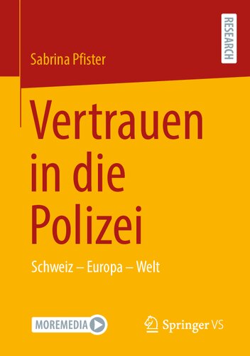 Vertrauen in die Polizei: Schweiz – Europa – Welt (German Edition)