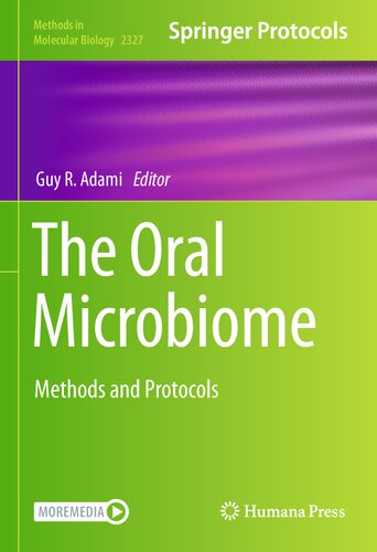 The Oral Microbiome: Methods and Protocols (Methods in Molecular Biology, 2327)