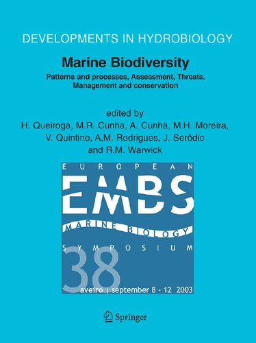 Marine Biodiversity: Patterns and Processes, Assessment, Threats, Management and Conservation (Developments in Hydrobiology, 183)