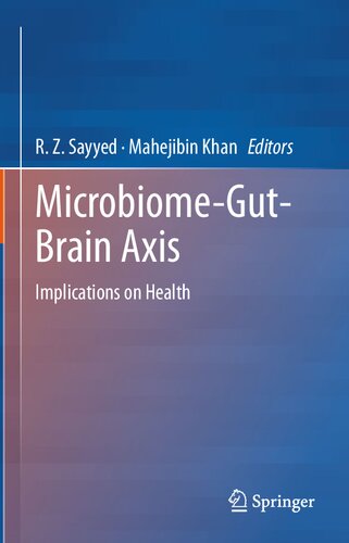 Microbiome-Gut-Brain Axis: Implications on Health