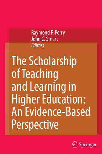 The Scholarship of Teaching and Learning in Higher Education: An Evidence-Based Perspective