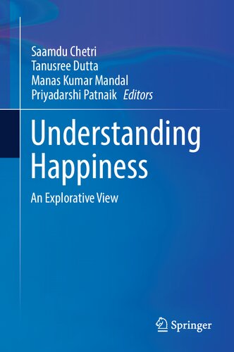 Understanding Happiness: An Explorative View