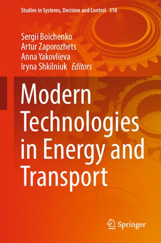Modern Technologies in Energy and Transport (Studies in Systems, Decision and Control, 510)