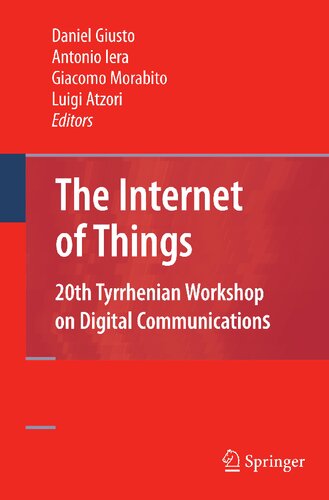 The Internet of Things: 20th Tyrrhenian Workshop on Digital Communications