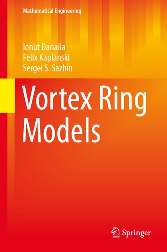 Vortex Ring Models (Mathematical Engineering)