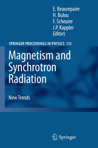 Magnetism and Synchrotron Radiation: New Trends (Springer Proceedings in Physics, 133)