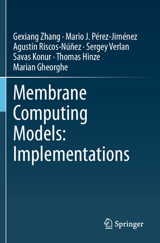 Membrane Computing Models: Implementations