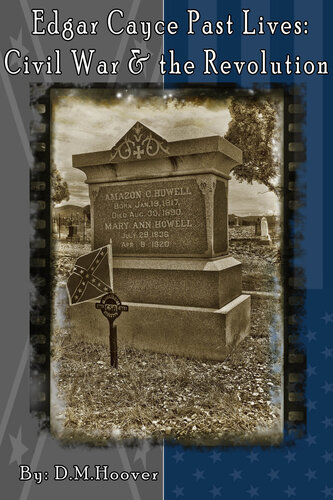 Edgar Cayce Past Lives: Civil War & The Revolution