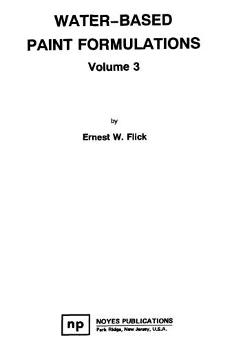 Water-Based Paint Formulations, Volume 3
