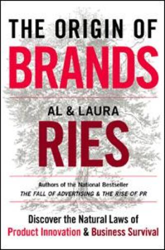 The Origin of Brands: Discover the Natural Laws of Product Innovation and Business Survival