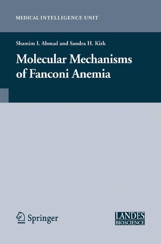 Molecular Mechanisms of Fanconi Anemia (Medical Intelligence Unit)