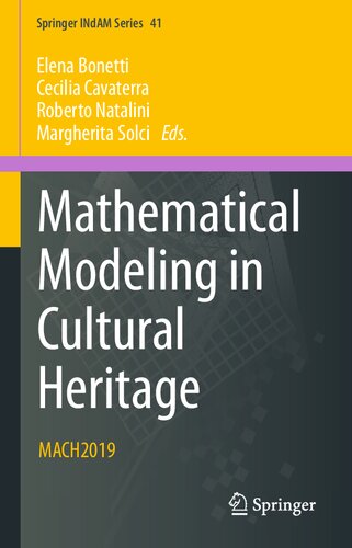 Mathematical Modeling in Cultural Heritage: MACH2019 (Springer INdAM Series, 41)