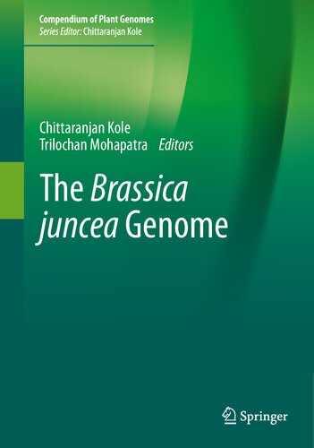 The Brassica juncea Genome (Compendium of Plant Genomes)