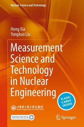 Measurement Science and Technology in Nuclear Engineering (Nuclear Science and Technology)