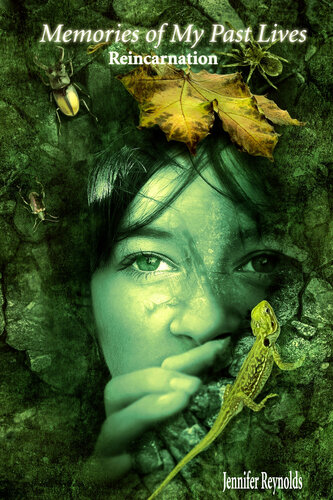 Memories of My Past Lives: Reincarnation