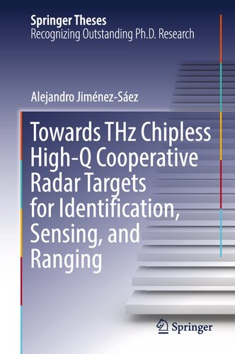 Towards THz Chipless High-Q Cooperative Radar Targets for Identification, Sensing, and Ranging (Springer Theses)