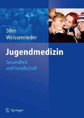 Jugendmedizin: Gesundheit und Gesellschaft (German Edition)