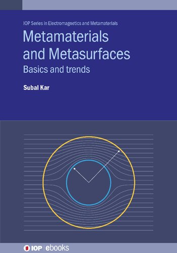 Metamaterials and Metasurfaces: Basics and Trends