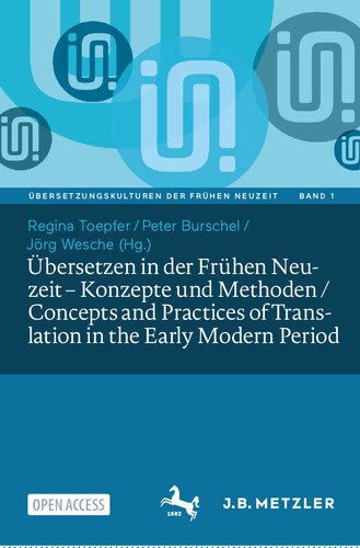 Übersetzen in der Frühen Neuzeit – Konzepte und Methoden / Concepts and Practices of Translation in the Early Modern Period (Übersetzungskulturen der Frühen Neuzeit, 1) (German Edition)