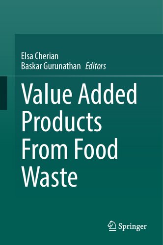 Value Added Products From Food Waste