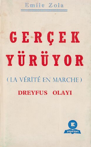 Gerçek Yürüyor: Dreyfus Olayı