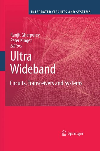 Ultra Wideband: Circuits, Transceivers and Systems (Integrated Circuits and Systems)