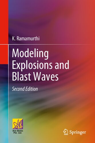 Modeling Explosions and Blast Waves