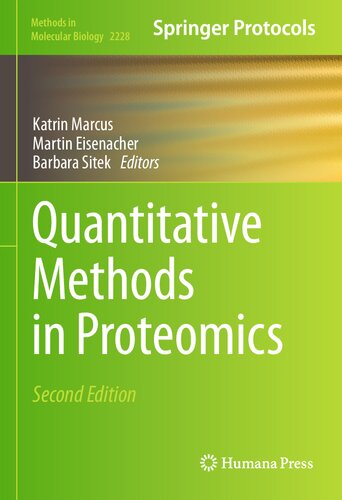Quantitative Methods in Proteomics (Methods in Molecular Biology, 2228)