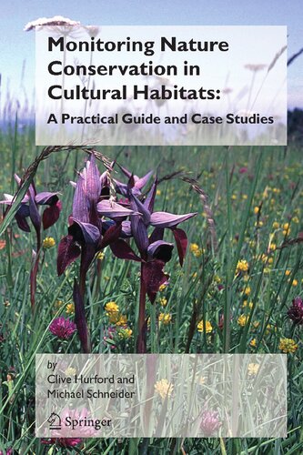 Monitoring Nature Conservation in Cultural Habitats:: A Practical Guide and Case Studies